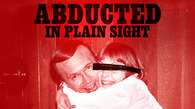 Netflix’s “Abducted in Plain Sight” – Ashley Pacini